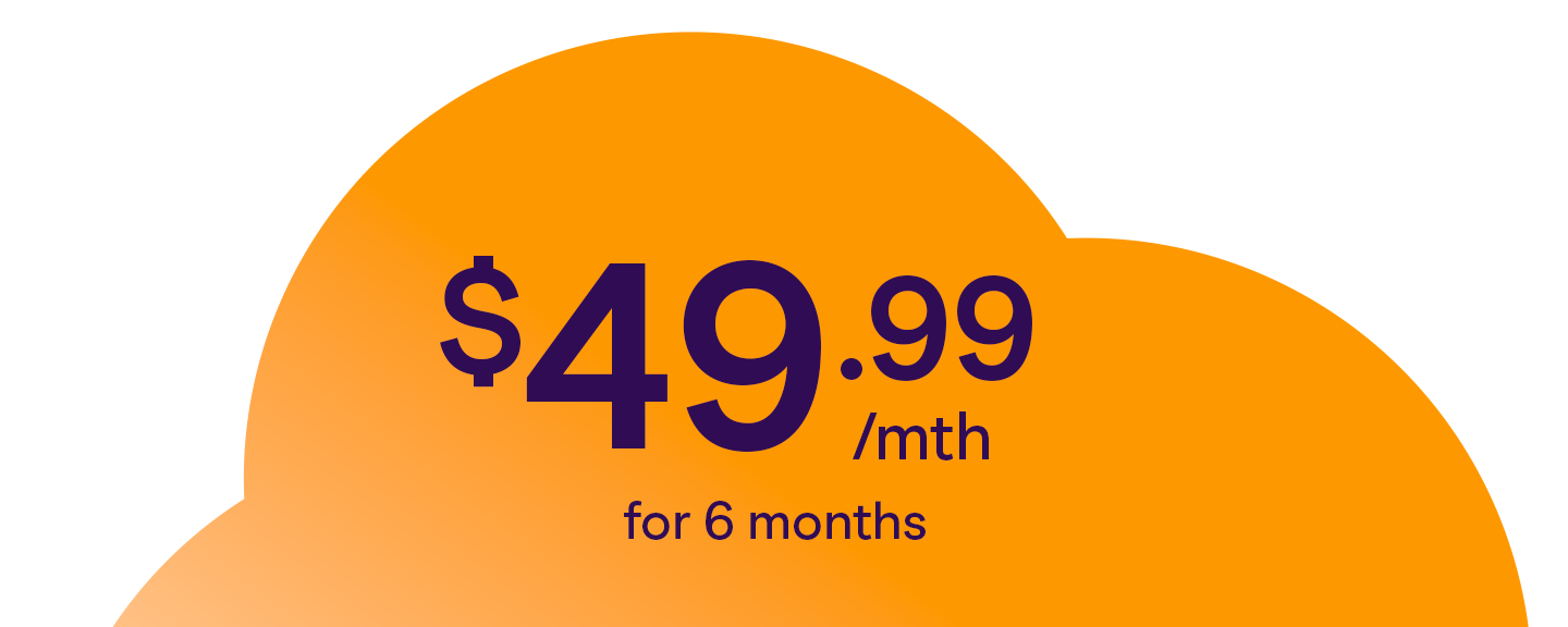 $49.99 for 6 months